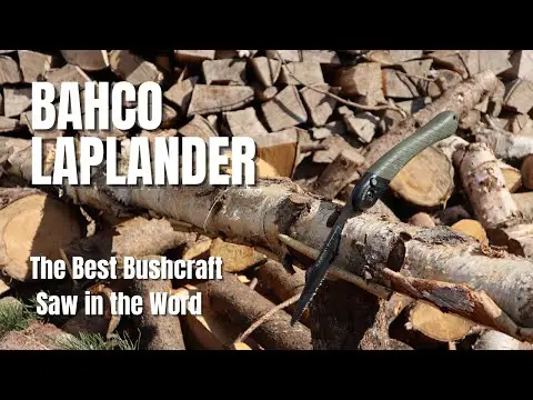 Bahco Laplander - The Best Bushcraft Saw in the Word