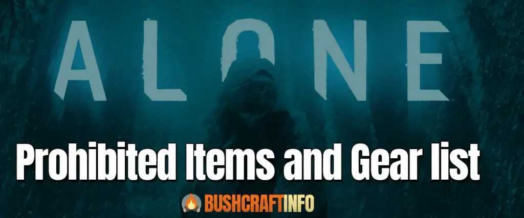 alone rules prohibited items and gear list